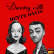 Dancing with Bette Davis (Sam Smith & Normani vs Kim Carnes) - 2021