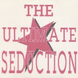 130 - The Ultimate Seduction (Silver Summertime Sadness Mashup)
