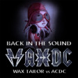 Back in the Sound (ACDC VS Wax Tailor) (2012)
