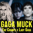 Mucky Mary [GaGa Muck] (The Cramps x Lady Gaga)