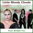 Little Bloody Clouds (Lady Gaga vs Kosheen vs The Orb)