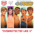 Overprotected Like U (4*TOWN vs. Britney Spears)