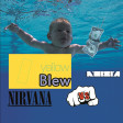 Nirvana - Blew (Rudec Mashup)