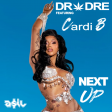 DR.DRE feat. Cardi B - Next Up (ASIL Dirty Mashup)