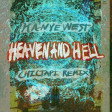Kanye West - Heaven and Hell (chictapi remix)