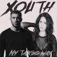Xouth - My Talking Way (Calvin Harris vs. Tove Lo) MASHUP