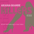Shout Somebody's Bad Idea (Ariana Grande vs. The Killers vs. KISS)