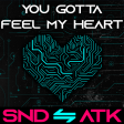 Sound_Attack - You Gotta Feel My Heart (Bring Me the Horizon ⇋ Black Eyed Peas)