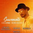Soolking, Boro Boro - Suavemente (Umberto Balzanelli, Jerry DJ, Michelle Rework)
