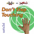 Don't Stop Touching (Journey vs. Genesis)