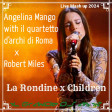 Angelina Mango x Robert Miles - La Rondine x Children (iL GrAnDe Dj MiK Live Mash up 2024)
