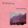 Wang Chung Dance Hall Days  Re Groove DJOMD1969