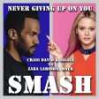 Never Giving Up On You (Craig David & Sigala vs. Zara Larsson, MNEK)