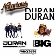 'Notorious D.U.R.A.N.' - Duran Duran Vs. Notorious B.I.G.  [produced by Voicedude]