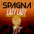 Spagna - Easy Lady (Fabio Karia Remix) NOW FREE DOWNLOAD