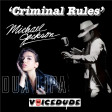 'Criminal Rules' - Dua Lipa Vs. Michael Jackson  [produced by Voicedude]
