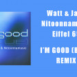 David Guetta - I'm Good [Blue] (Watt & Jack & Nitoonnamusic Remix)