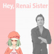 pomDeter - Hey, Renai Sister