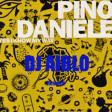 Dj Aiblo Pino Daniele yes i know my way