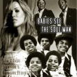 Babies See The Soul Man (Jackson 5 vs Natasha Beddingfield vs Sam & Dave)