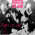 USS - Riders Of Love (The Doors VS Air)