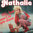 114 - Nathalie - My Love Won't Let You Down (Silver Regroove)