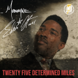 Twenty Five Determined Miles (Edwin Starr x Mudvayne)