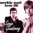 SSM 468 - DAVID BOWIE / SERGE GAINSBOURG - Erotic Soul Love 69