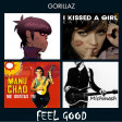 Feel good ( Gorillaz - Manu Chao - Katy Perry )