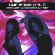 VideoMash - Light My Body Up vs. ET (David Guetta feat. Nicki Minaj vs. Katy Perry)
