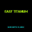 David Guetta vs. Adele - Easy Titanium