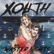 Xouth - Wasted Nights (Rombai vs. Tiesto)