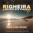 Righeira - L'Estate sta finendo (Fabio Karia Remix) NOW FREE DOWNLOAD !!!