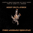 Purple Disco Machine vs T. Terry ft. M. Wash & J. Brown - Keep On Playbox (F.Massimino ReshuPMix)