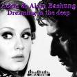 Adele Vs. Alain Bashung - Dreaming in the deep (2022 rework)