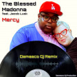 The Blessed Madonna - Mercy feat. Jacob Lusk (Damasco Dj Remix)