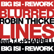 Blurred Lines - Big Isi Rework