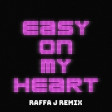 Gabry Ponte - Easy On My Heart (Raffa J Remix)