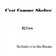DJ Useo - C'est Comme Skelter ( Les Rita Mitsouko vs The Beatles )