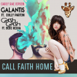 Call Faith Home (Carly Rae Jepsen vs Galantis & Dolly Parton vs Cash Cash)