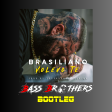 BRASILIANO - VOLEVO TE (BASSBROTHERS BOOTLEG)