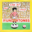 Just Like My Cousin (The Cure vs The Undertones)