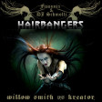HairBangers (Willow Smith VS Kreator) - Fissunix & DJ Schmolli (2011)