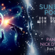 Sunbeam Pocus - Bow Outside Bow World (Pandho&Nick Dynamik DanZe Mix)