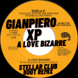 Gianpiero Xp - A love bizarre (Club stellar Boot remix)