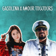 Gasolina x Amour Toujours - ANNA vs. Gigi D'Agostino [PeterB] Bootleg