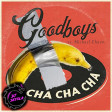Goodboys vs. Michael Chacon - Banana Cha Cha Cha (Setola dj Meshup Edit)