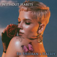 Without Habits