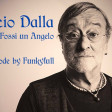 Lucio Dalla - Se Io Fossi Un Angelo (Funkyfull Re-Mode)
