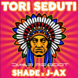 Shade ft. J-AX - Tori seduti -Dimar Re-Boot